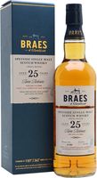 Braes of Glenlivet 25 Year Old / Secret Speyside Speyside Whisky