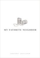 My Favorite Neighbor Cabernet Sauvignon