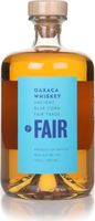 FAIR. Oaxaca Whiskey Corn Whisky
