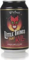 Weird Beard Little Things That Kill Can IPA (India Pale Ale) Beer