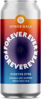 Other Half Ddh Forever Ever IPA