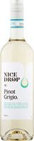 Nice Drop Pinot Grigio
