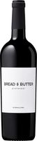 Bread & Butter Zinfandel , Lodi